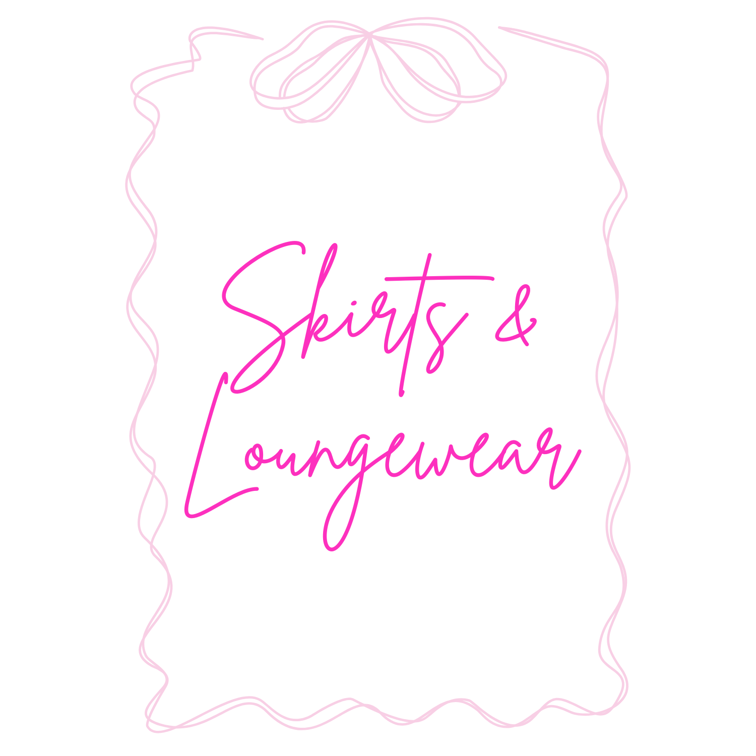 Skirts & Loungewear