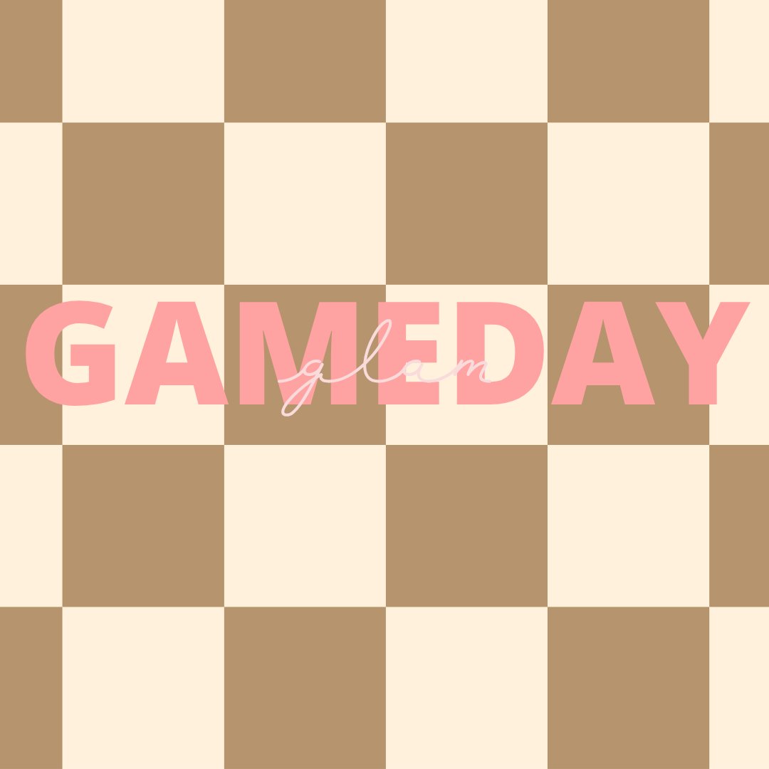 ✨Game Day Glam✨